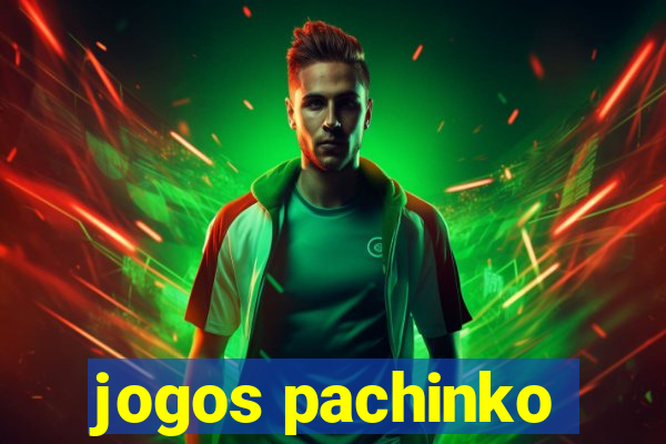 jogos pachinko